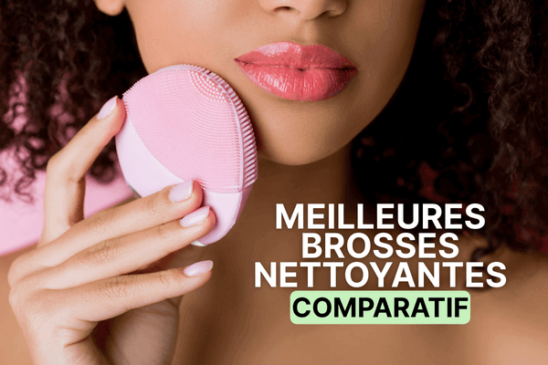 Comparatif brosses nettoyantes visage