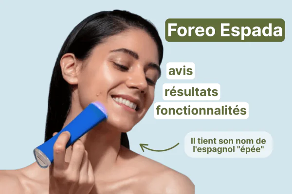 Avis Foreo Espada