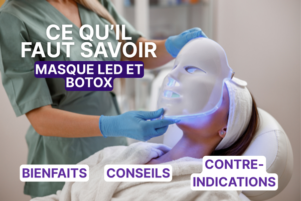 Masque LED et Botox