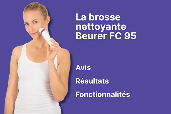 Avis sur la brosse nettoyante Beurer FC 95