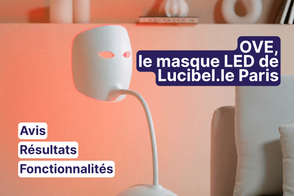 Avis sur le masque LED de Lucibelle Paris