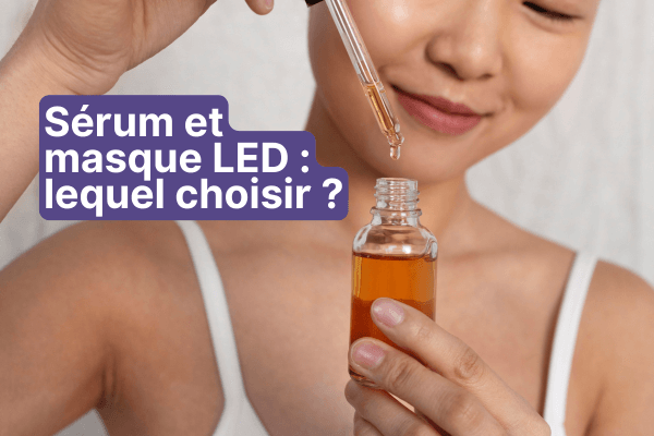 Sérum et masque LED