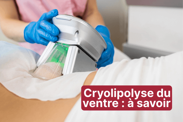 Cryolipolyse du ventre : ce que personne ne vous dit avant la première séance