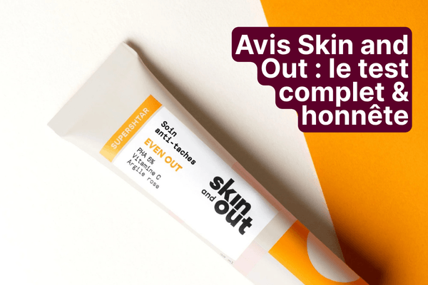 Avis Skin and Out : mon test complet & honnête, arnaque ou vraie solution anti-acné ?
