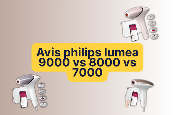 Philips Lumea 9000 vs 8000 vs 7000 : quel modèle choisir ? Notre comparatif complet