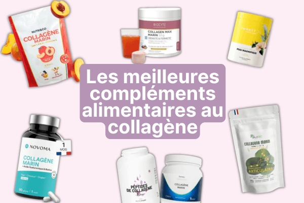 Complément alimentaire au collagène : notre top 7 des meilleurs
